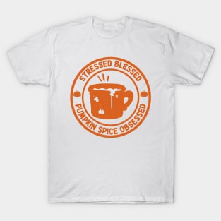 Stressed Blessed Pumpkin Spice Obsessed, Autumn Fall T-Shirt